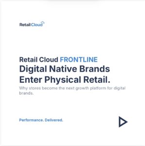 Digital native strategy publication – Retail Cloud FRONTLINE